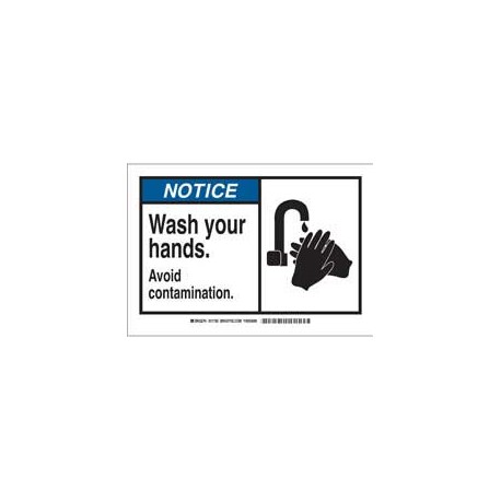 Señalamiento - NOTICE Avoid Contamination. Wash Your Hands.